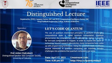 IEEE Computer Society Distinguished Lecture by Prof Amlan Chakrabarti: Let