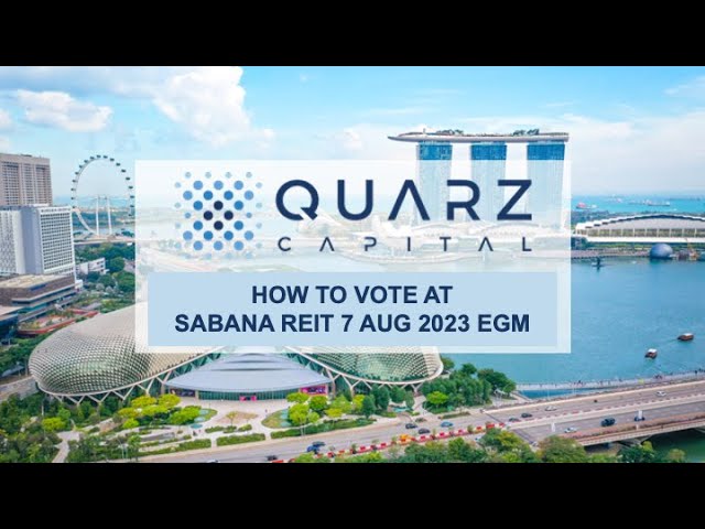 5 Ways To Vote For Resolutions 1 And 2 At Sabana Reit 2024
