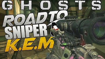 "I HEAR YOU!" - Call Of Duty Ghosts - SNIPER Road to K.E.M Live #3 - (COD Ghosts Multiplayer KEM)
