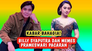 KABAR BAHAGIA❗Billy Syaputra Dan Memes Prameswari Pacaran❓ KABAR BAHAGIA❗Billy Syaputra Dan Memes Prameswari Pacaran❓