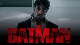 Sidharth Malhotra As Batman | Dc Fandome Teaser Trailer | The Batman | Prafulla Creations