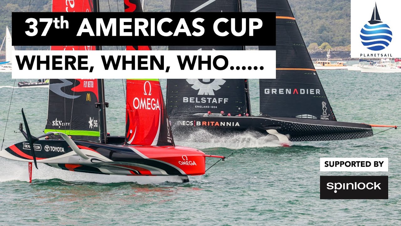 Where, when, who for the 37th America's Cup?