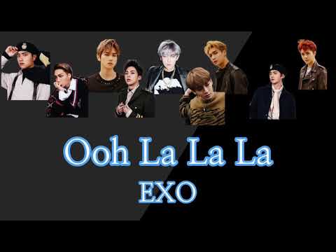 [日本語訳 カナルビ] Ooh La La La - EXO