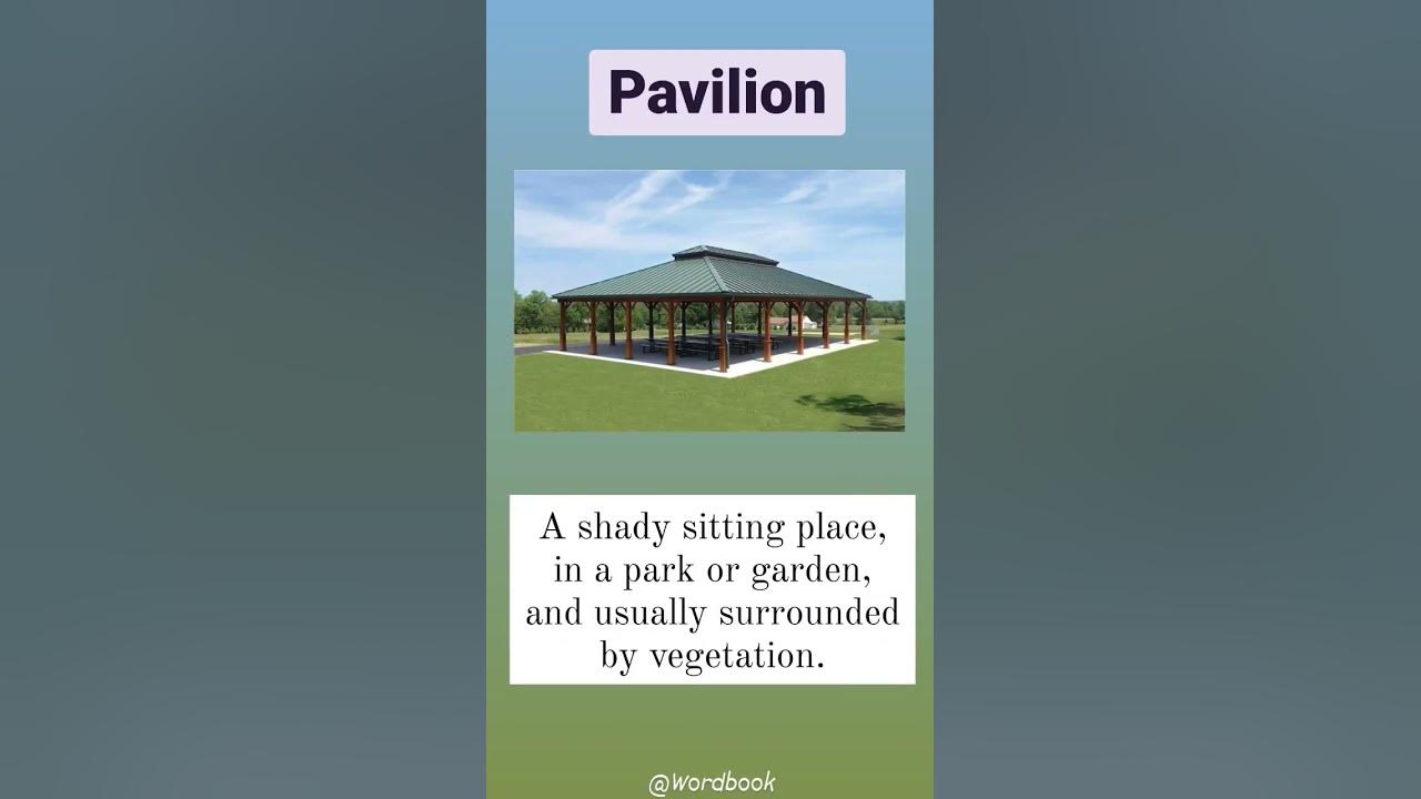 Pavilion definition english vocabulary learning english