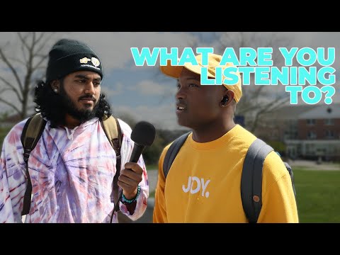 What Are You Listening to? | Student Life