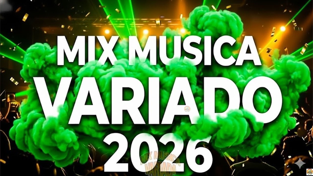 Mix Música Variada 2026 🎶 Canciones de Todos los Géneros 2026 | Éxitos Latinos para Todos#dj
