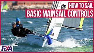 BASIC MAINSAIL CONTROLS - How To Sail - Find out what the controls on a sailing dinghy are