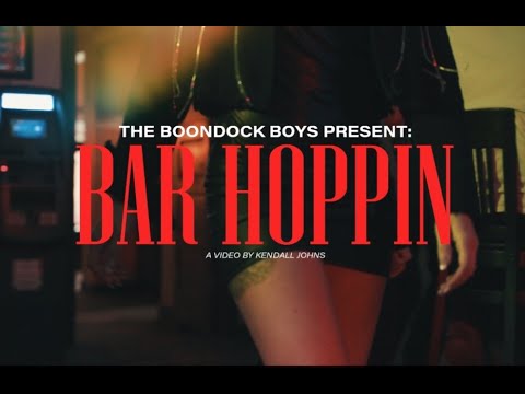 The Boondock Boys - Bar Hoppin (Official Music Video)