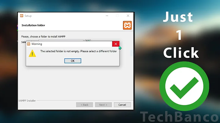 The selected folder is not empty | Local server xampp [Xampp Install problem] Xampp 2022