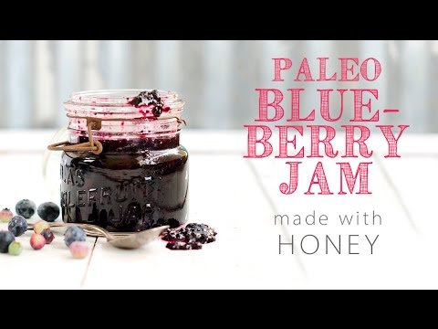 How To Make Paleo Blueberry Jam With Honey