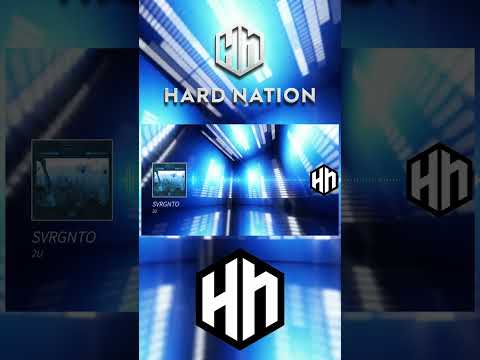 SVRGNTO - 2U [Hard Nation #Shorts]