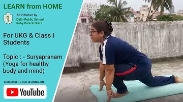 UKG & Class I Students | Suryapranam (Yoga For Healthy Body and Mind) | DPS Ruby Park, Kolkata