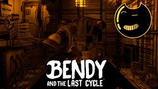 Последний Цикл? - Прохождение "Bendy and the Last Cycle"