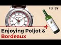 Enjoying Poljot Alarm and Bordeaux – Watch and Wine Review