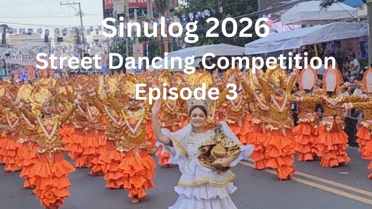 Sinulog 2026 Street Dancing Competition | Episode 3