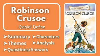 Robinson Crusoe by Daniel Defoe Summary, Analysis, Characters, Themes & Question Answers