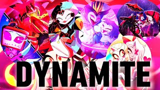 Dynamite Amv Last Video Hazbin Hotel Amd Helluva Boss