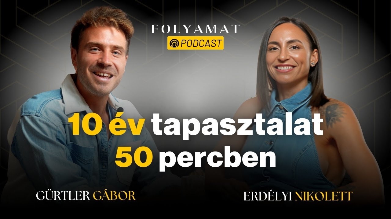 10 év tapasztalat 50 percben Erdélyi Nikolettel