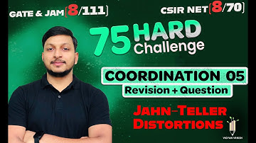 Coordination Chemistry | Part 5 | 75 Hard Challenge | IIT JAM | CSIR NET | GATE 2024 | Vigyan Vriksh