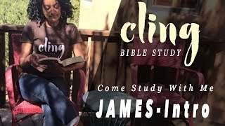 CLING | James - Intro | Come Study With Me