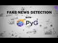 Fake news detection using graphs with pytorch geometric