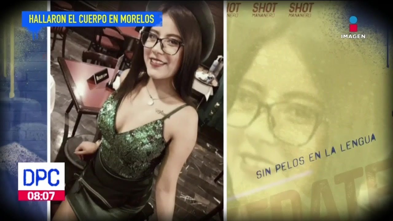 Piden justicia para Ariadna Fernanda López, joven hallada sin vida en Morelos | De Pisa y Corre
