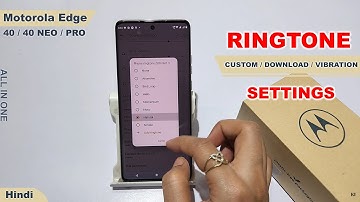 How to change ringtone in motorola edge 40 neo | Moto edge 40 me ringtone change kaise kare