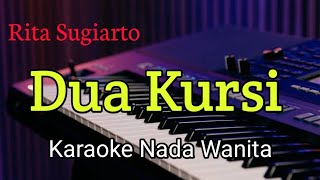 Download lagu 2 Kursi Rita Sugiarto - Karaoke