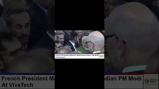 Macron Welcomes PM Modi At VivaTech 🇫🇷🇮🇳 #Shorts