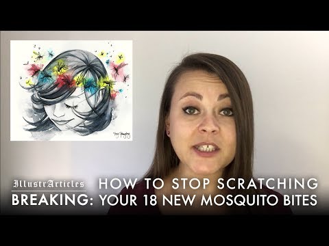 BREAKING: How To Stop Scratching Your 18 New Mosquito Bites | ℑ𝔩𝔩𝔲𝔰𝔱𝔯𝔄𝔯𝔱𝔦𝔠𝔩𝔢𝔰