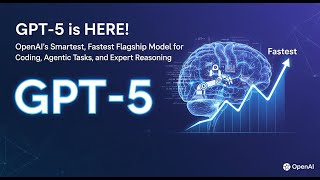 GPT-5 is HERE! OpenAI’s Smartest, Fastest Model for Coding, Agentic Tasks, and Expert Reasoning