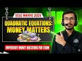 SSLC Maths 2026: MONEY MATTERS Word Problems 🔥 | Quadratic Equations One Shot!