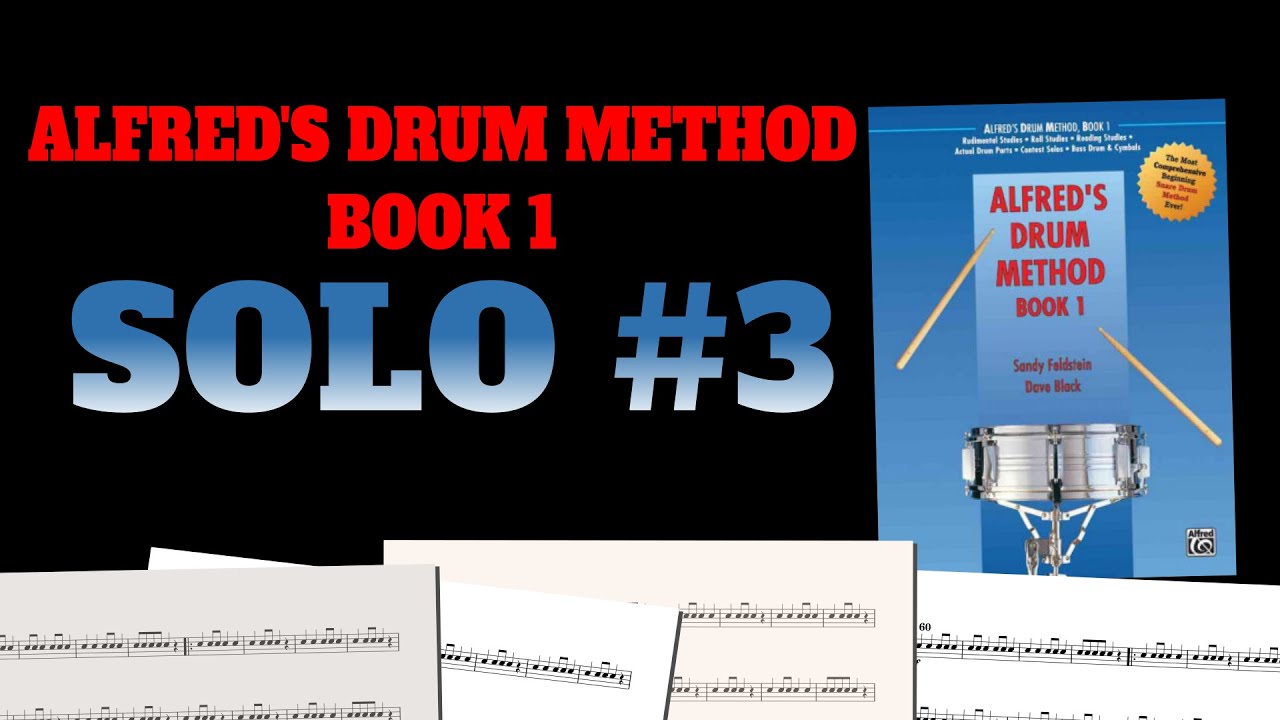 Alfred's Drum Method Book 1, SOLO #3