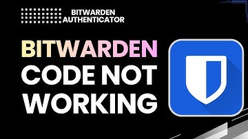 Fix Bitwarden Authenticator Codes Not Working | 2FA Troubleshoot 2026