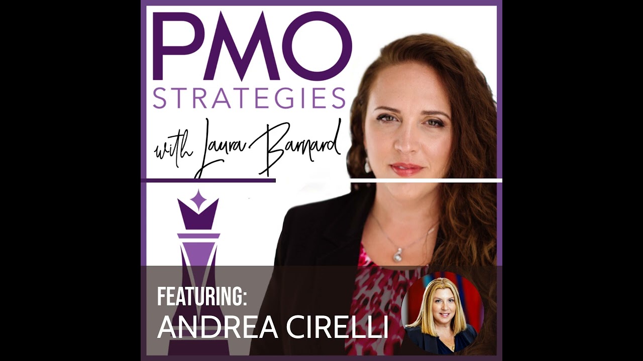 270: Lessons from a Seasoned PMO Leader with Andrea Cirelli