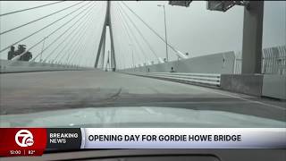 Cars and trucks officially begin crossing the Gordie Howe International Bridge