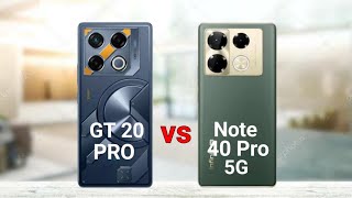 Infinix GT 20 Pro vs Infinix Note 40 Pro 5G