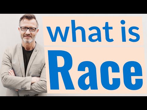 Race | Meaning of race