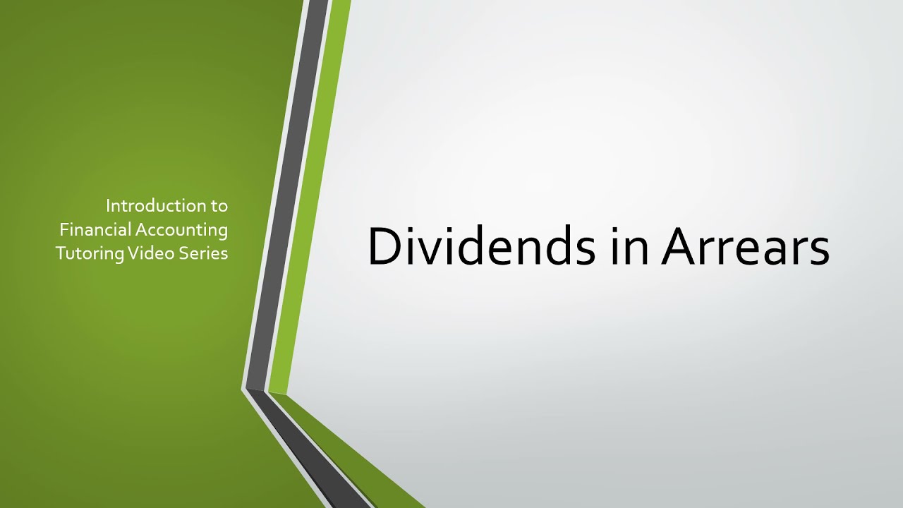 dividends-in-arrears-youtube
