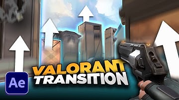 Chuyển cảnh "Thay Đổi Không Gian" trong Valorant cùng Tiến Bồ Câu | After Effects
