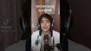 THAT&#39;S WHY YOU GO AWAY - ELHA VERSION