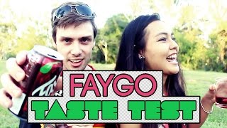 TASTE TEST ★ FAYGO BEVERAGES