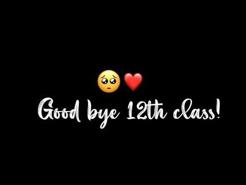 Good Bye 12th Class.. |12th class memories |Farewell Poetry |school ka ...