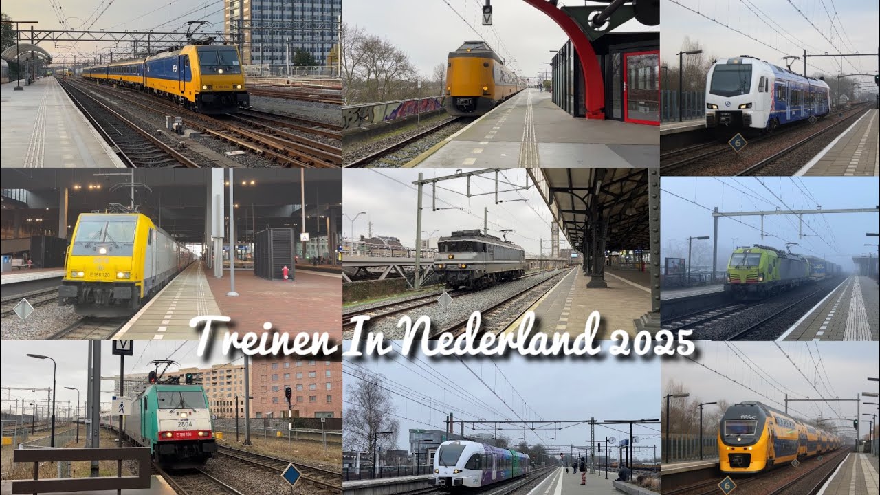 Treinen In Nederland 2025! | Trains In The Netherlands 2025! | Züge In Den Niederlanden 2025!