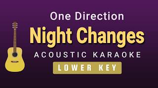 Night Changes - One Direction (Lower Key Acoustic Karaoke)
