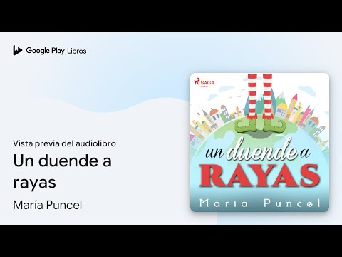 Un duende a rayas de María Puncel · Vista previa del audiolibro