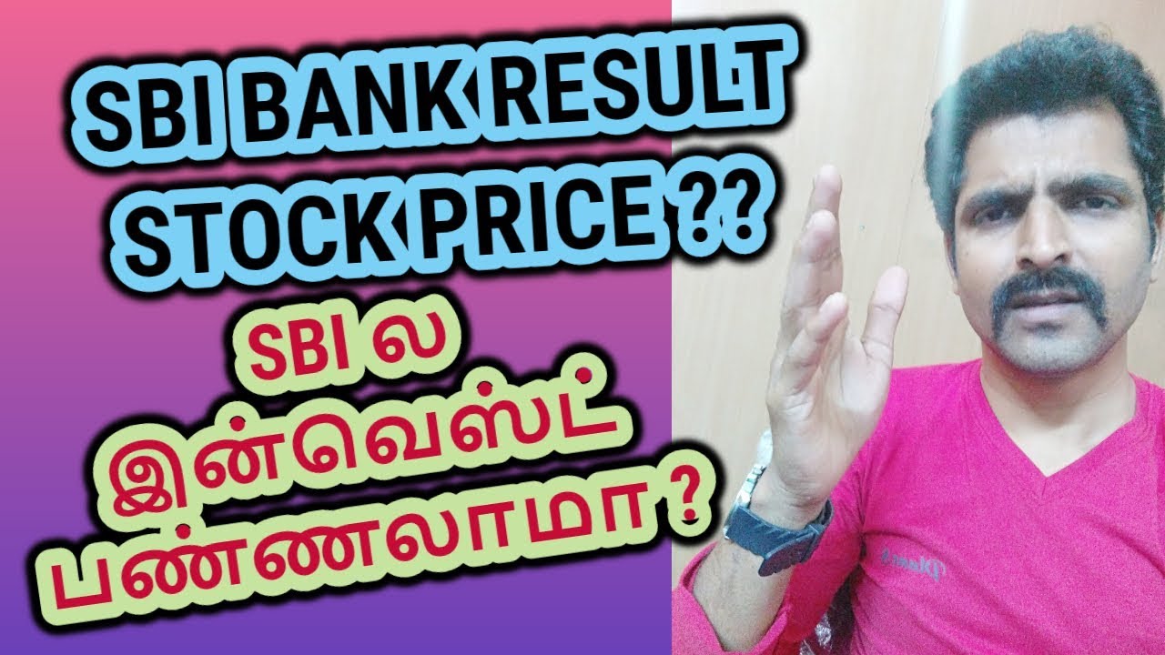State Bank of India | Stock Analysis and Result | Tamil ...