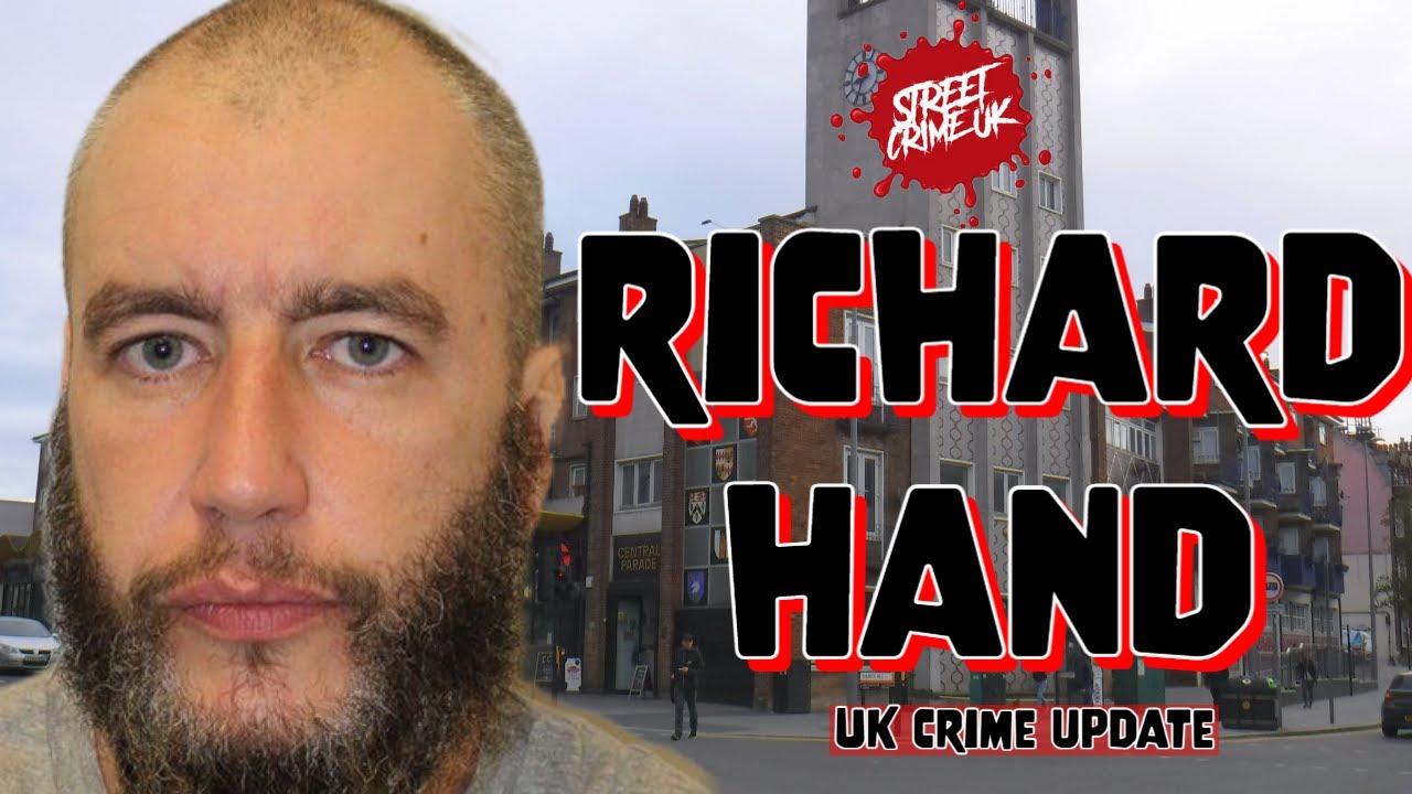 Richard Hand | Jailed For Life After Ruthless & Fatal Attack On Another ...