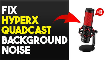 How To Fix HyperX Quadcast Background Noise (How To Troubleshoot HyperX Quadcast Background Noise)