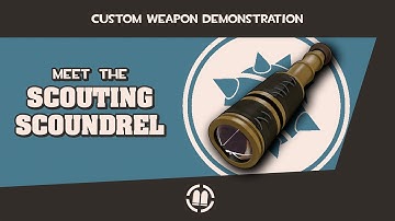 #tf2 Custom Weapon Demonstration: Scouting Scoundrel
